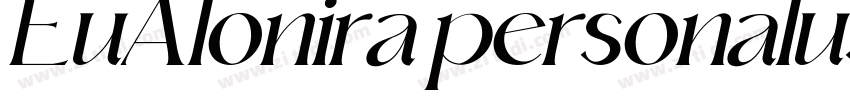 EuAlonira personalus字体转换